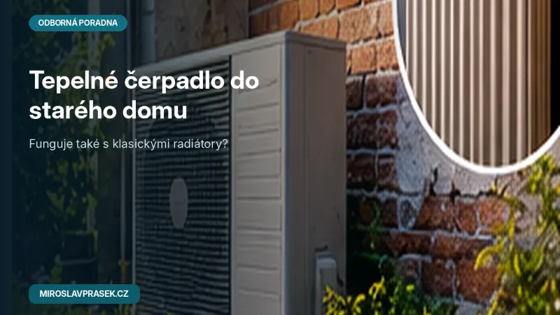 Venkovní jednotka tepelného čerpadla u staršího rodinného domu s radiátorovým vytápěním