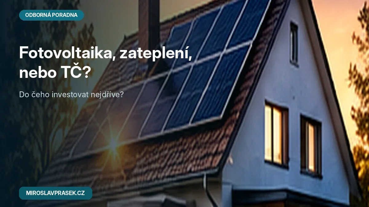 Rodinný dům s fotovoltaikou jako příklad výběru energetických opatření
